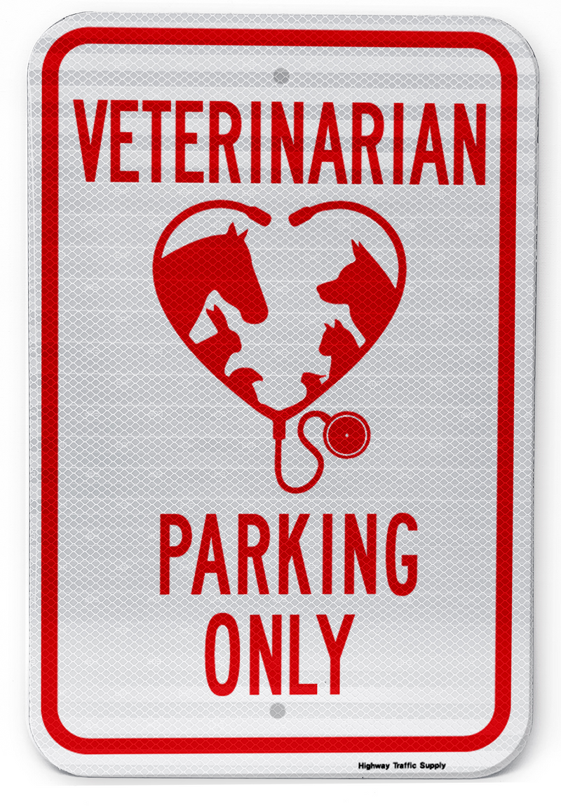 Veterinarian Parking Only (Style B) Sign