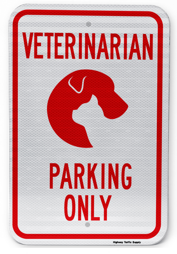 Veterinarian Parking Only (Style D) Sign