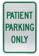 Patient Parking Only Sign