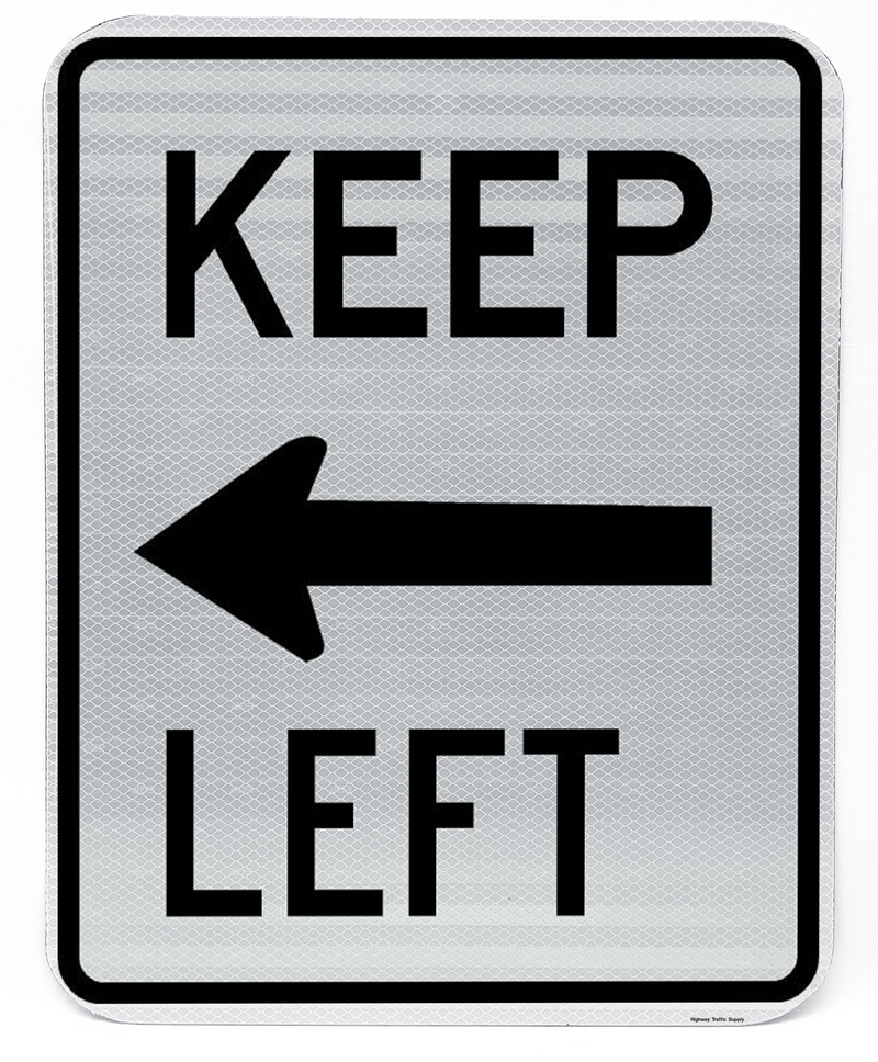 Keep Left Sign