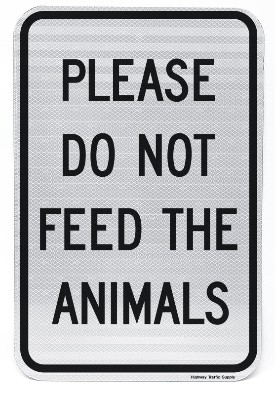 Please Do Not Feed The Animals Sign