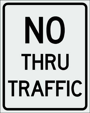 No Thru Traffic Sign