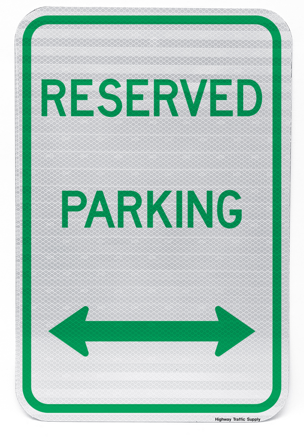 Reserved Parking Sign (with double arrow)