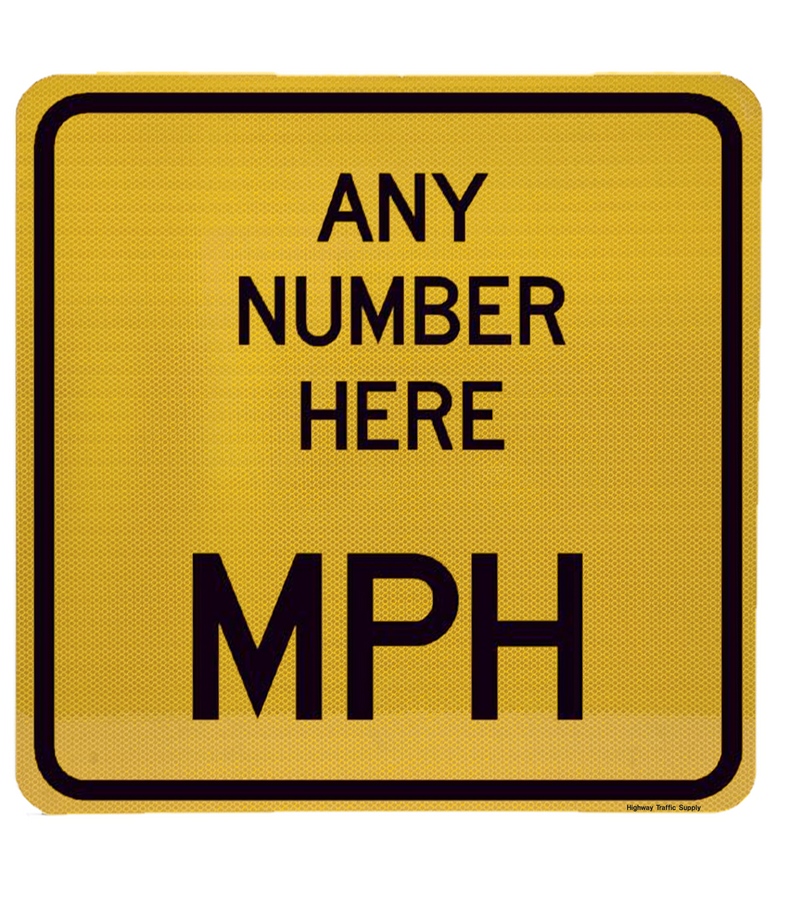 MPH Advisory Sign (Custom)