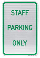 Staff Parking Only Sign