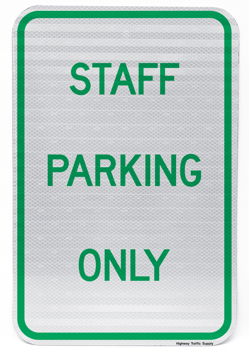 Staff Parking Only Sign