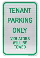 Tenant Parking Only Violators Will Be Towed Sign