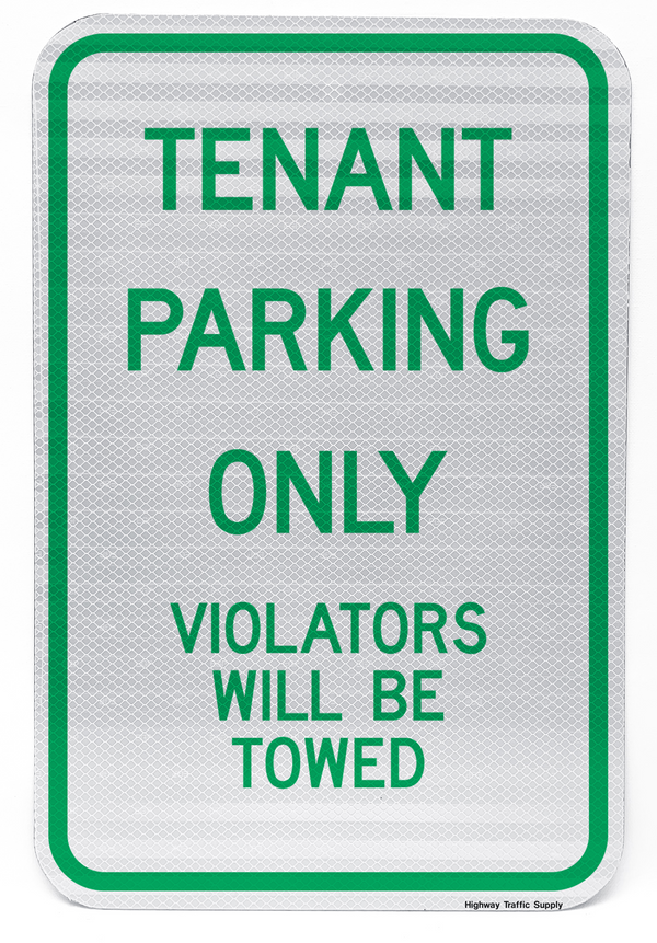 Tenant Parking Only Violators Will Be Towed Sign