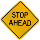 Stop Ahead Words Sign