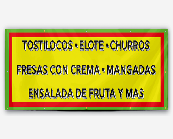 Tostilocos, Elote, Churros, Frescas con Crema, Mangadas, Ensalada de Fruta Y mas Banner